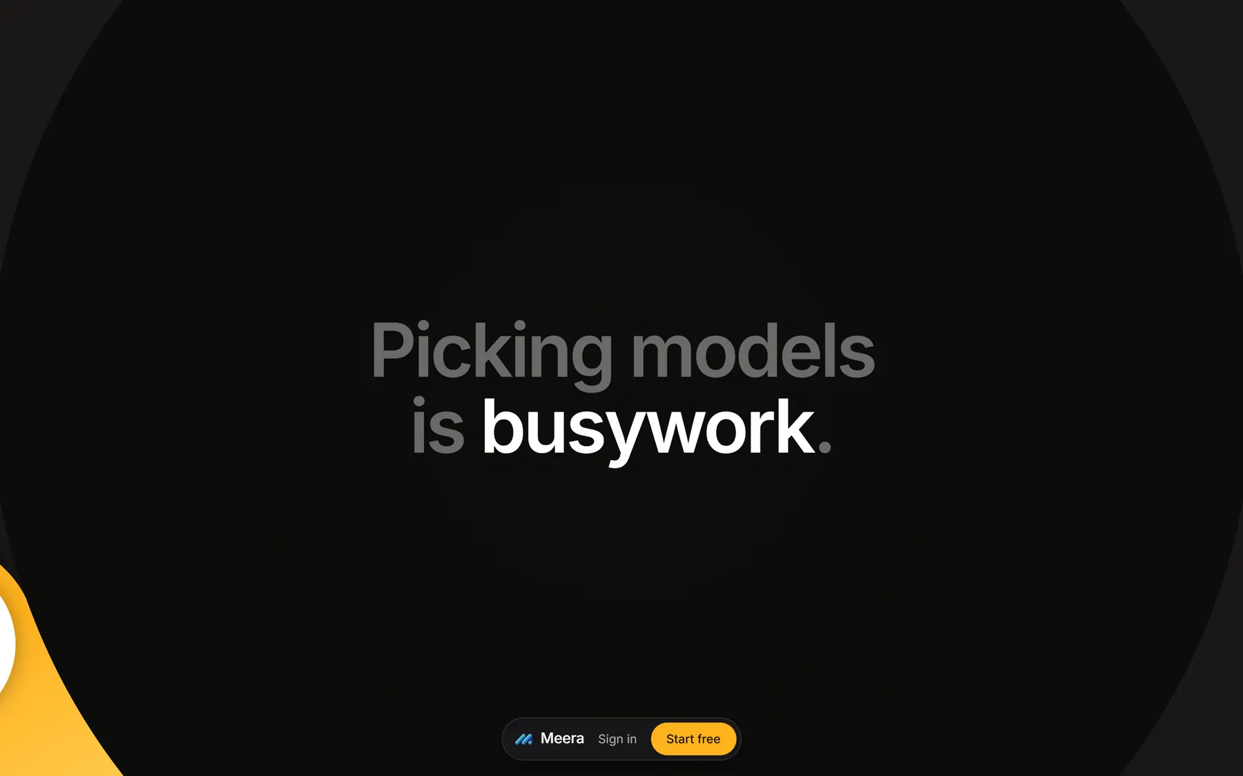 From the launch page: picking models is busywork.